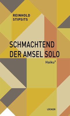 Schmachtend der Amsel Solo - Stipsits, Reinhold