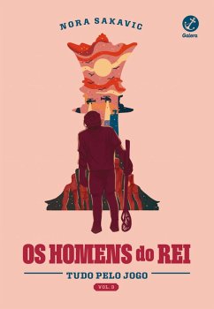 Cover Os homens do rei (Vol. 3 Tudo pelo jogo) (eBook, ePUB)
