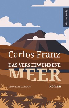 Das verschwundene Meer (eBook, ePUB) - Franz, Carlos