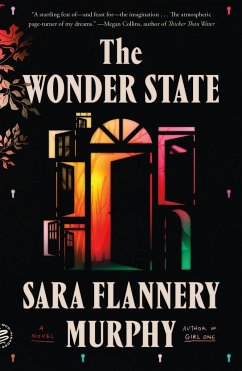 The Wonder State - Murphy, Sara Flannery