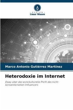 Heterodoxie im Internet - Gutiérrez Martínez, Marco Antonio