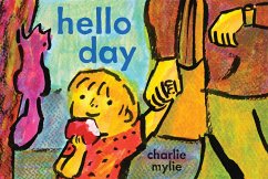 Hello Day - Mylie, Charlie