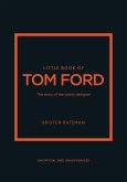 Little Book of Tom Ford