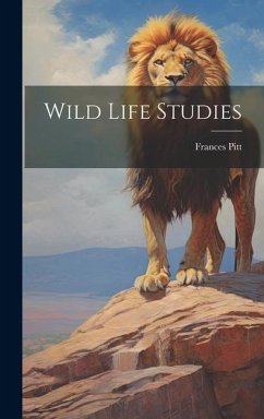 Wild Life Studies - Pitt, Frances