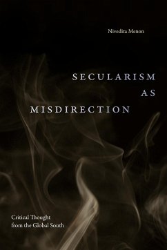 Secularism as Misdirection - Menon, Nivedita