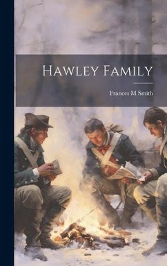 Hawley Family - Smith, Frances M.