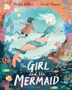 The Girl and the Mermaid - Hughes, Hollie