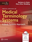 Medical Terminology Systems Updated: A Body Systems Approach