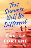 This Summer Will Be Different (eBook, ePUB)