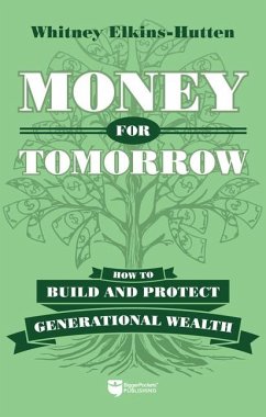 Money for Tomorrow - Elkins-Hutten, Whitney