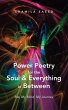 Power Poetry for the Soul & Everything... - Bild 1