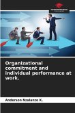 Organizational commitment and individual performance at work.
