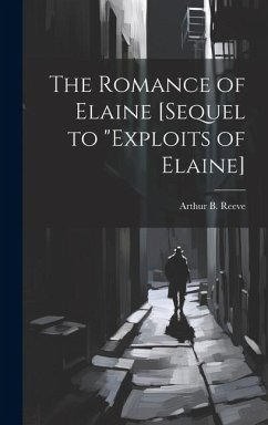 The Romance of Elaine [sequel to 