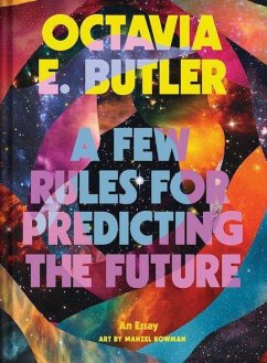 Few Rules for Predicting the Future - Butler, Octavia