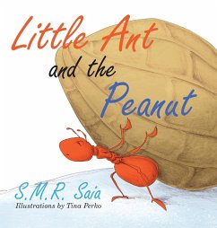 Little Ant and the Peanut - Saia, S. M. R.