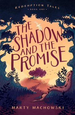 The Shadow and the Promise - Machowski, Marty