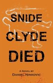 Snide Clyde Died