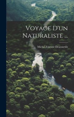 Voyage D'un Naturaliste ... - Descourtilz, Michel-Etienne