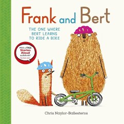 Frank and Bert: The One Where Bert Learns to Ride a Bike - Naylor-Ballesteros, Chris