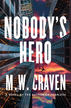 Nobody's Hero - Craven, M W