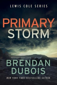 Primary Storm - Dubois, Brendan