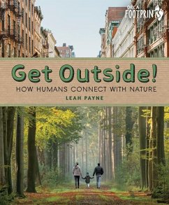 Get Outside! - Payne, Leah