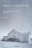 History of a Small Church: Liberty Free Methodist Church, Tryon, OK 1935-2022