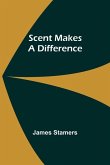 Scent Makes a Difference