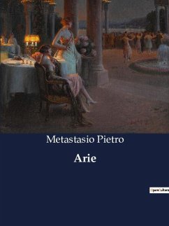 Arie - Pietro, Metastasio