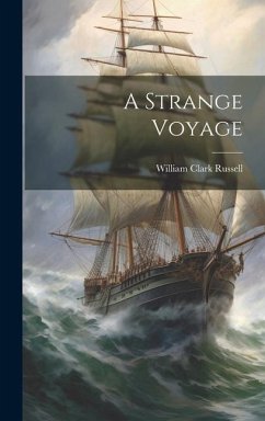 A Strange Voyage - Russell, William Clark