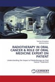 RADIOTHERAPY IN ORAL CANCER & ROLE OF ORAL MEDICINE EXPERT ON PATIENT