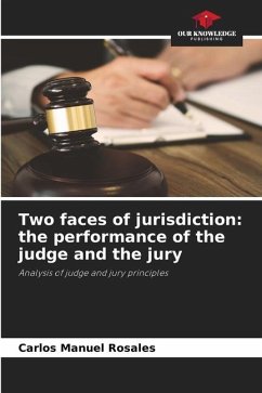 Two faces of jurisdiction: the performance of the judge and the jury - Rosales, Carlos Manuel
