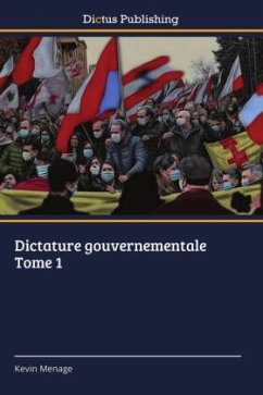 Dictature gouvernementale Tome 1 Dictature gouvernementale Tome 1