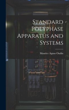 Standard Polyphase Apparatus and Systems - Oudin, Maurice Agnus