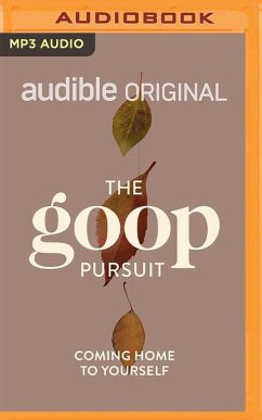 The Goop Pursuit: Coming Home to Yourself - Bryant, Thema