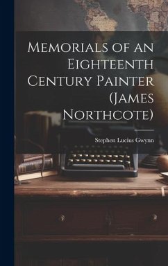 Cover Memorials of an Eighteenth Century Painter (James Northcote)