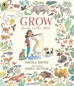 Grow: Secrets of Our DNA - Davies, Nicola