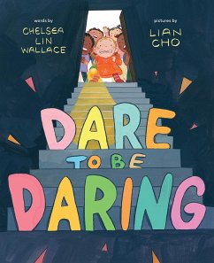 Dare to Be Daring - Wallace; Cho