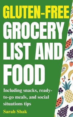 Gluten-Free Grocery list and Food - Shak, Sarah