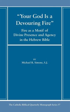 Your God Is a Devouring Fire - Simone, Michael Sj