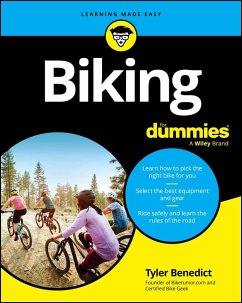 Biking For Dummies - Benedict, Tyler
