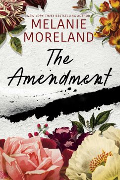 The Amendment - Moreland, Melanie