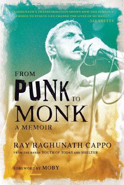 From Punk to Monk - Cappo, Ray 'Raghunath'; Moby