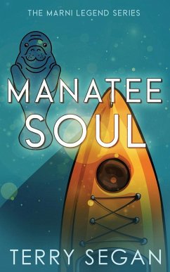 Manatee Soul - Segan, Terry