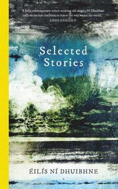 Selected Stories - Dhuibhne, Eilis Ni