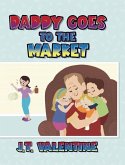Daddy Goes to the Market