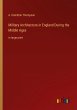 Military Architecture in England During... - Bild 1