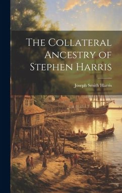 The Collateral Ancestry of Stephen Harris