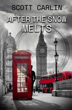 After The Snow Melts - Carlin, Scott