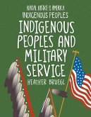 Indigenous Peoples and Military Service